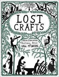 Lost Crafts by Una McGovern